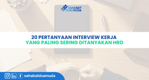 20_pertanyaan_interview_kerja_yang_paling_sering_ditanyakan_hrd