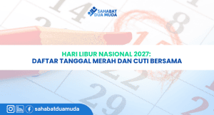 Hari Libur Nasional 2027 Daftar Tanggal Merah dan Cuti Bersama