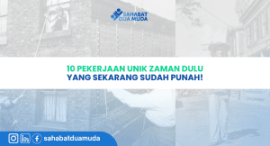 Pekerjaan Unik Zaman Dulu yang Sekarang Sudah Punah!