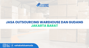 jasa_outsourcing_warehouse_dan_gudang_jakarta_barat