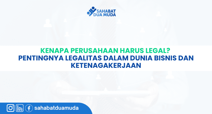 kenapa_perusahaan_harus_legal (2)