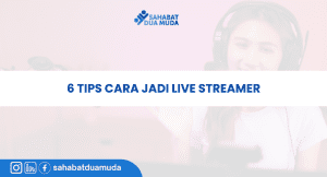 tips_cara_jadi_live_Streamer